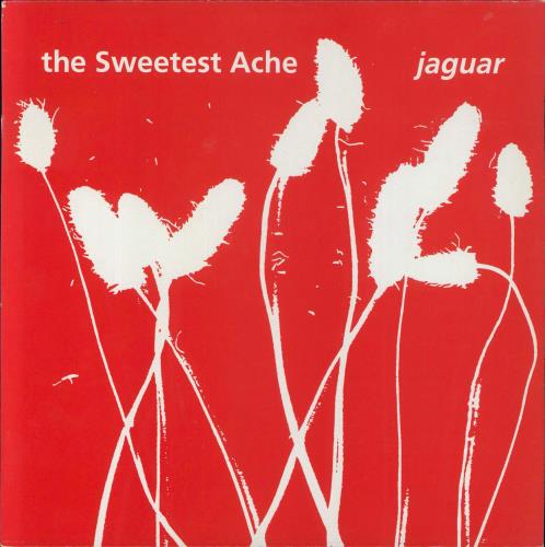 アナログ盤　the Sweetest Ache / Jaguar アナログ盤 the Sweetest Ache / Jaguar The Sweetest Ache